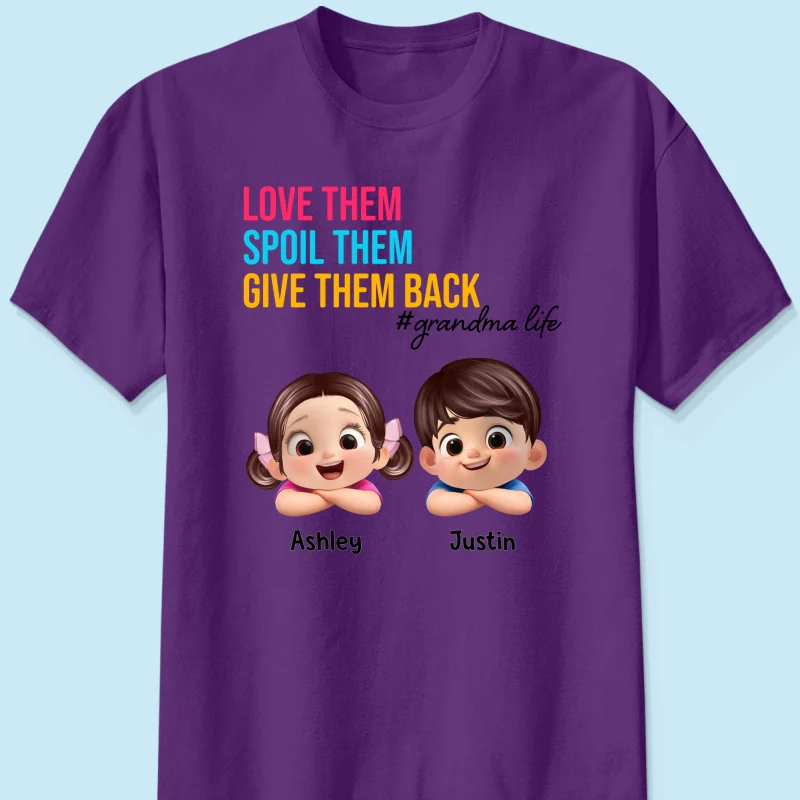 Love Them Spoil Them Give Them Back - Personalized Shirt - Gift for Grandma - Image 11