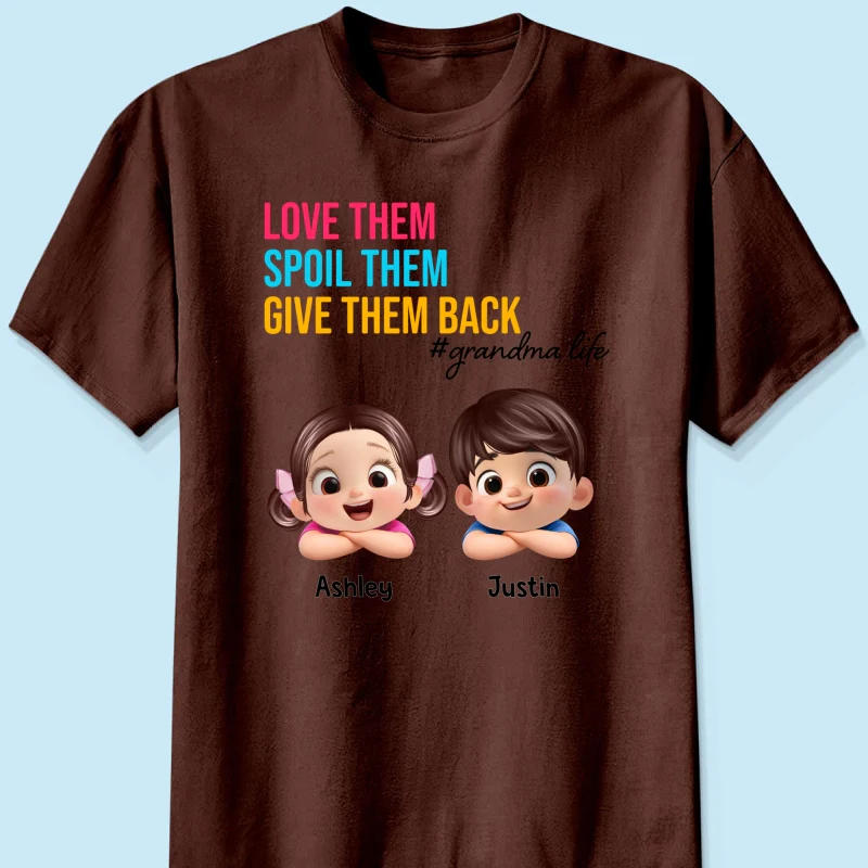 Love Them Spoil Them Give Them Back - Personalized Shirt - Gift for Grandma - Image 25