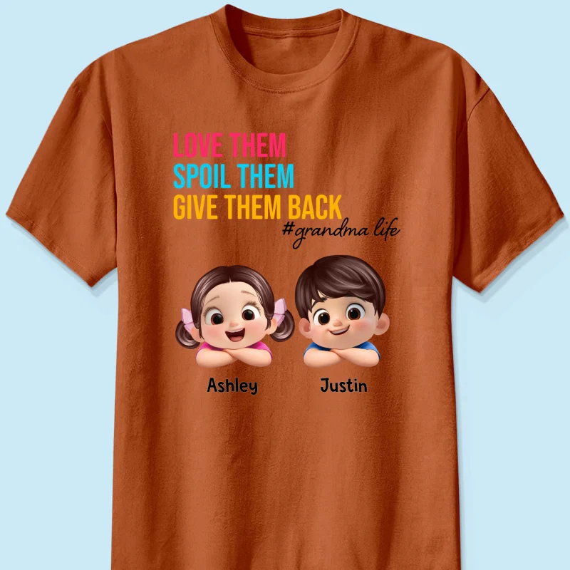 Love Them Spoil Them Give Them Back - Personalized Shirt - Gift for Grandma - Image 26